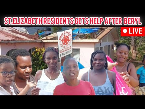 ST.ELIZABETH RESIDENTS GET WELL NEEDED HELP AS THEY TRY TO RECOVER FROM  EFFECTS OF HURRICANE BERYL