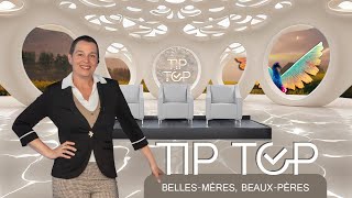 Tip Top: Belle-mères et beaux-pères