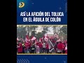 Así la afición del Toluca en el Águila de Colón
