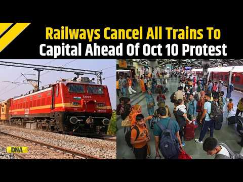 CJP Protest Row: Railways Cancels Trains Arriving At New Delhi Stations On Oct 10