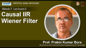 Lec 22: Causal IIR Wiener Filter