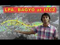 04/07/2022: LPA (inside PAR) at BAGYO (outside PAR) update