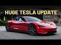 Huge Tesla Update