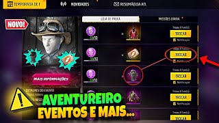 CORREE!! MELHOR LOJA, PEGUE O CHAPÉU DO AVENTUREIRO? TROCA NICK, PASSES ANTIGOS, NOVIDADES FREE FIRE