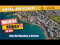 Virtual Run - Waikiki Beach Hawaii - Beaches and Streets  | 30 minutes | No Music |