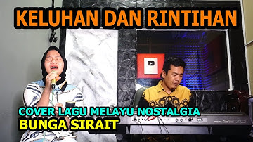 Keluhan Dan Rintihan Cover Lagu Melayu Nostalgia - Bunga Sirait @ZoanTranspose