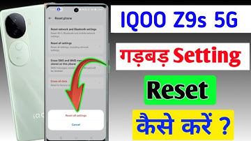 IQOO Z9s 5g me setting reset kaise kare / how to reset setting in IQOO Z9s 5g phone me