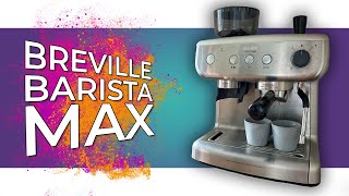 Breville Barista Max VCF126X Machine of Espresso Coffee Automatic Grinder 15 Bar