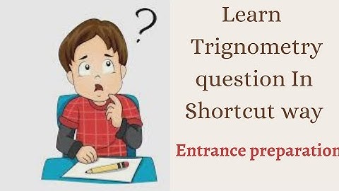 Entrance preparation  Shortcut Trick from Trignometry chapter #IOE #BscCSIT #IOM #CMAT #Agriculture