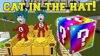Minecraft: CAT IN THE HAT HUNGER GAMES - Lucky Block Mod - Modded Mini-Game Minecraft: CAT IN THE HAT HUNGER GAMES - Lucky Block Mod - Modded Mini-Game