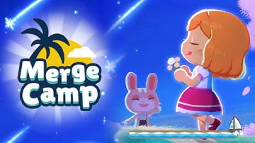 FIRST TIME PLAYING - Merge Camp (Android, iOS) Gameplay Part 1