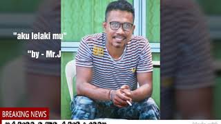 Download Lagu Aku lelaki mu MP3