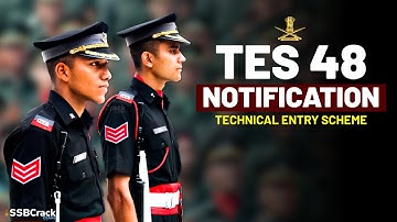 TES 48 Notification Indian Army 10+2 Technical Entry Scheme [Apply Now]