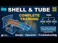 Shell & Tube Heat Exchanger Training: Design & Operation Guide