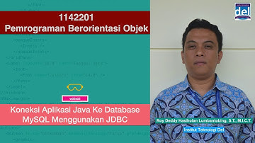 [Praktikum PBO w05s02] Koneksi Aplikasi Java Ke Database MySQL Menggunakan JDBC