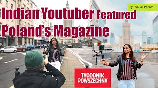 Featured in Poland&#39;s Oldest Magazine | Polish News | Tygodnik Powszechny | Warsaw Poland Vlog 🇮🇳✈🇵🇱
