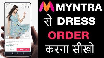 How To Order A Dress From Myntra 2021 | Myntra Se Shopping Kaise Kare | GagTech