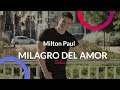 Milton paul  milagro del amor  salsa audio