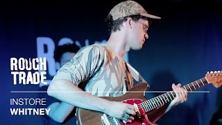 Whitney - Polly | Instore at Rough Trade East, London