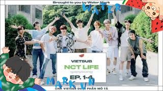 [VIETSUB] NCT LIFE IN GAPYEONG EP 1 - 4