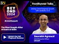 Beyond 2024  frontrunner talks  saurabh agrawal  daiom