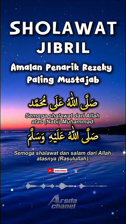 SHOLAWAT JIBRIL#penarikrezeki #sholawat #islamic