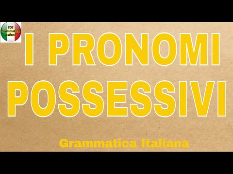 Video: Quale possessivo usare?