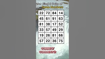 CAN YOU FIND THEM ALL? Find 3 pairs of identical numbers/ /Dementia Prevention Quizzes/Tests.