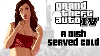 GTA 4 | Mission #86 | A Dish Served Cold (Revenge)