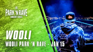 wooli for wooli park 'n rave livestream (january 15, 2021)