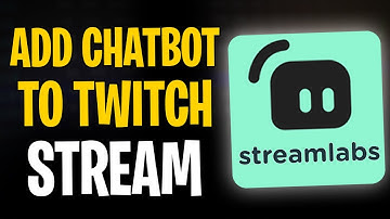 How to Add Streamlabs Chatbot to Your Twitch Stream in 2025