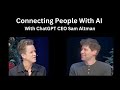 AI And Human Connection | With OpenAi CEO Sam Altman and Jack Kornfield