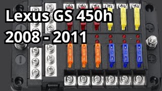 Fuses and Relays: Lexus GS 450h 2008 - 2011. Location, Amp Rating, Description, Diagram. @FuseFans.
