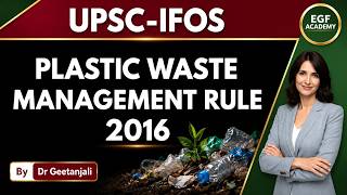 Plastic Waste Management Rule 2016 UPSC l Environmental Laws in India l UPSC I Environment for UPSC