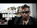 Antonio Brown on Miami D*** Dealers Helping Him Out as a High School Athlete (Part 3)