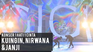 KUINGIN, NIRWANA \u0026 JANJI (Live Konser 1 Hati 1 Cinta) | Armand Maulana