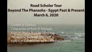 Road scholar egypt tour - march 6, 2020 ...