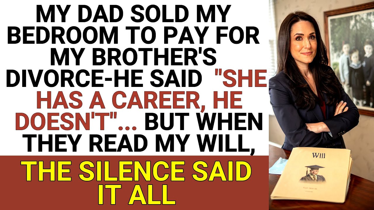 Отец продал мою комнату из-за развода брата, но мое завещание оставило их безмолвными.