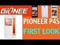 Gionee Pioneer P4S: First Look