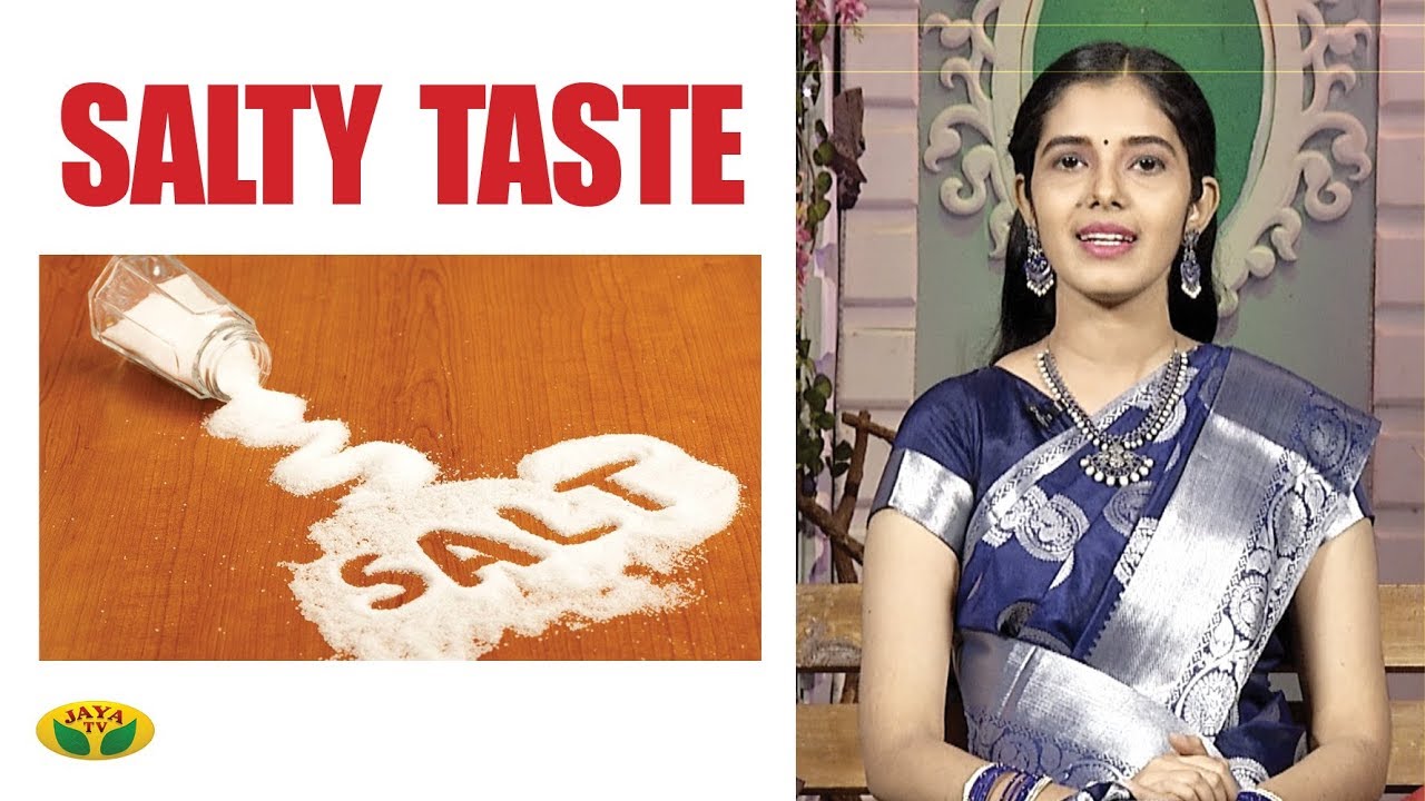 salty-taste-in-mouth-nutrition-diary-adupangarai-jaya-tv-youtube