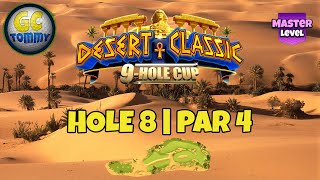 Master, QR Hole 8 - Par 4, EAGLE - Desert Classic 9-hole cup, *Golf Clash Guide*