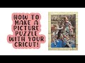 How to make a picture puzzle using your cricut. DIY Mother&#39;s Day gifts with your cricut. Cricut