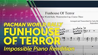 Funhouse of Terror (From "Pac-Man World Rally") [Impossible Piano Rendition] screenshot 4