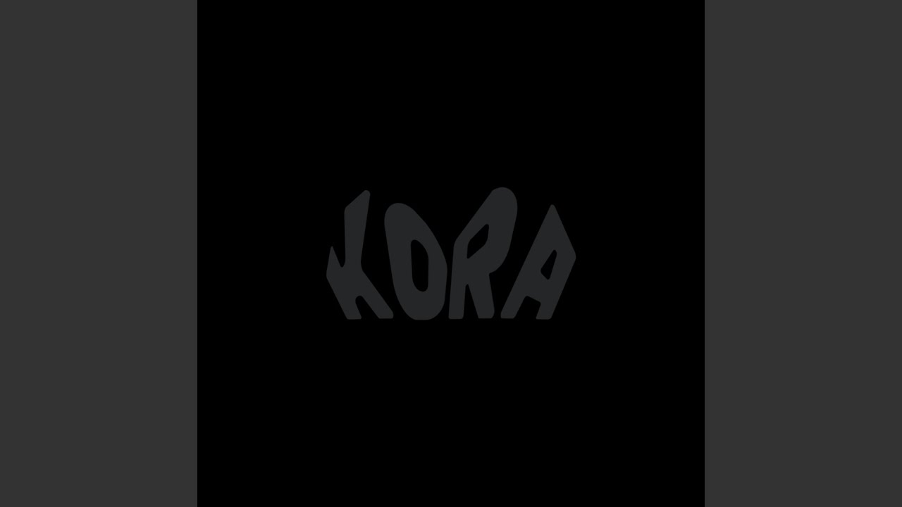 YouTube에서 #Kora 보기 YouTube에서 #Kora 보기