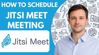 How to Schedule a Jitsi Meet Meeting Full Guide 2026