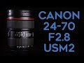 Canon 24 70 f28 usm2 l  le successeur de la lgende 