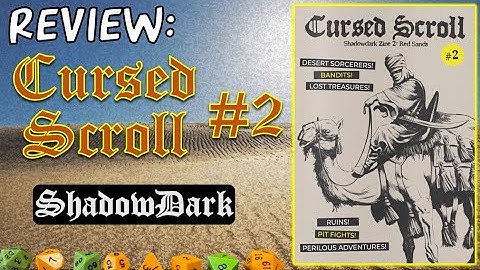 Review of Cursed Scroll #2 for ShadowDark