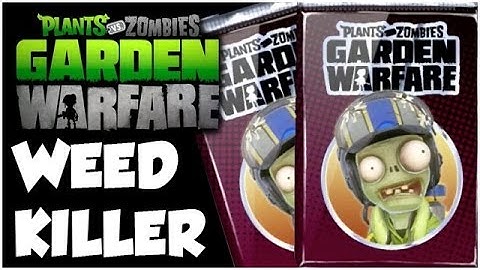Plants vs. Zombies Garden Warfare - WEED KILLER!! Gameplay Walkthrough (1080p HD)