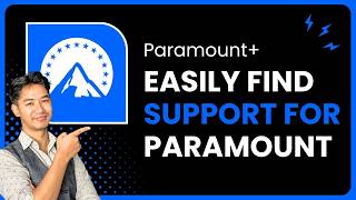 How to Find Support for Paramount+