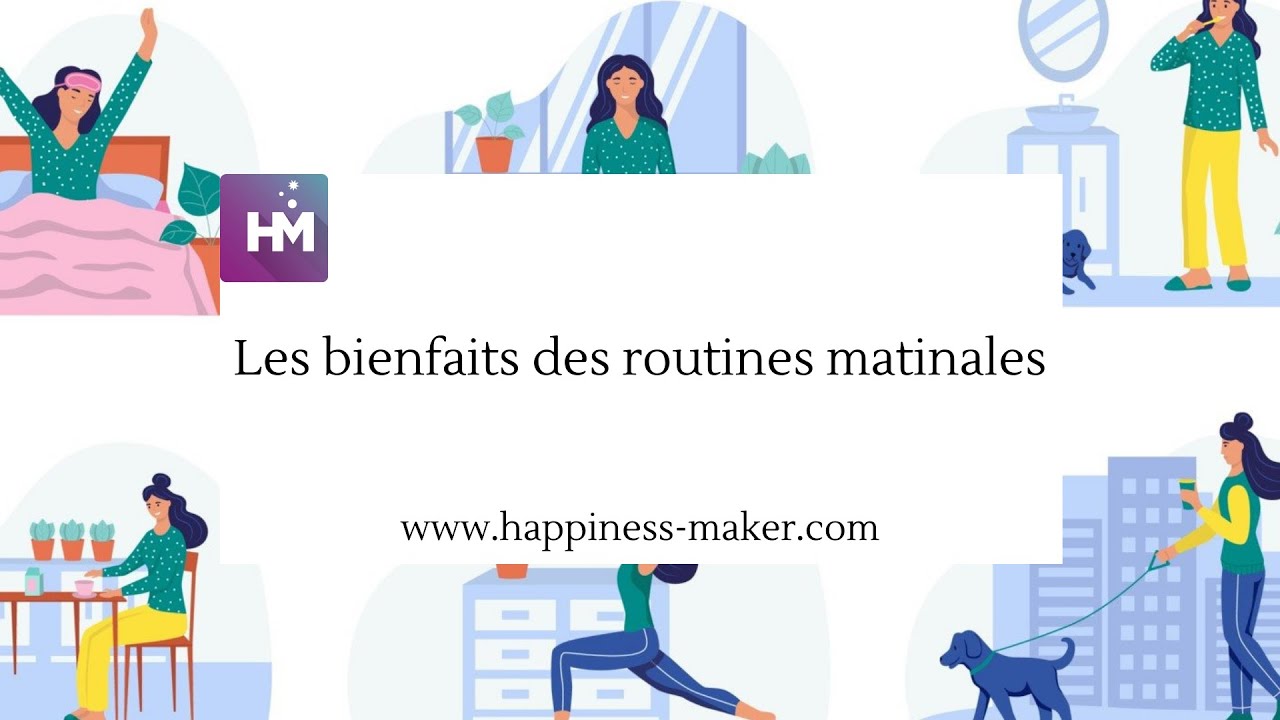 Les bienfaits des routines matinales - YouTube